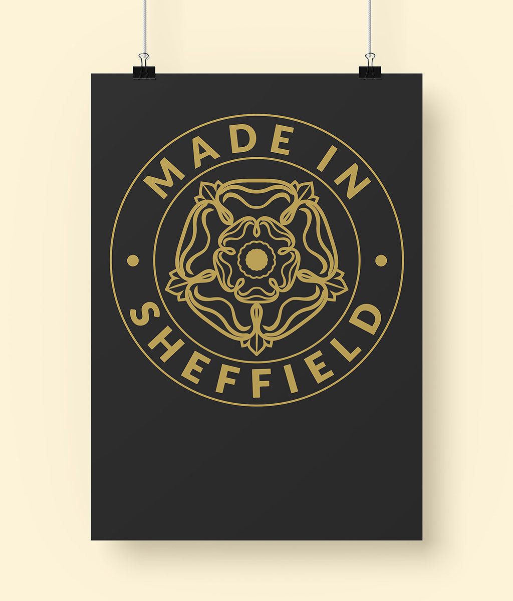 Poster with 'Made in Sheffield' design featuring a gold rose emblem on a black background.