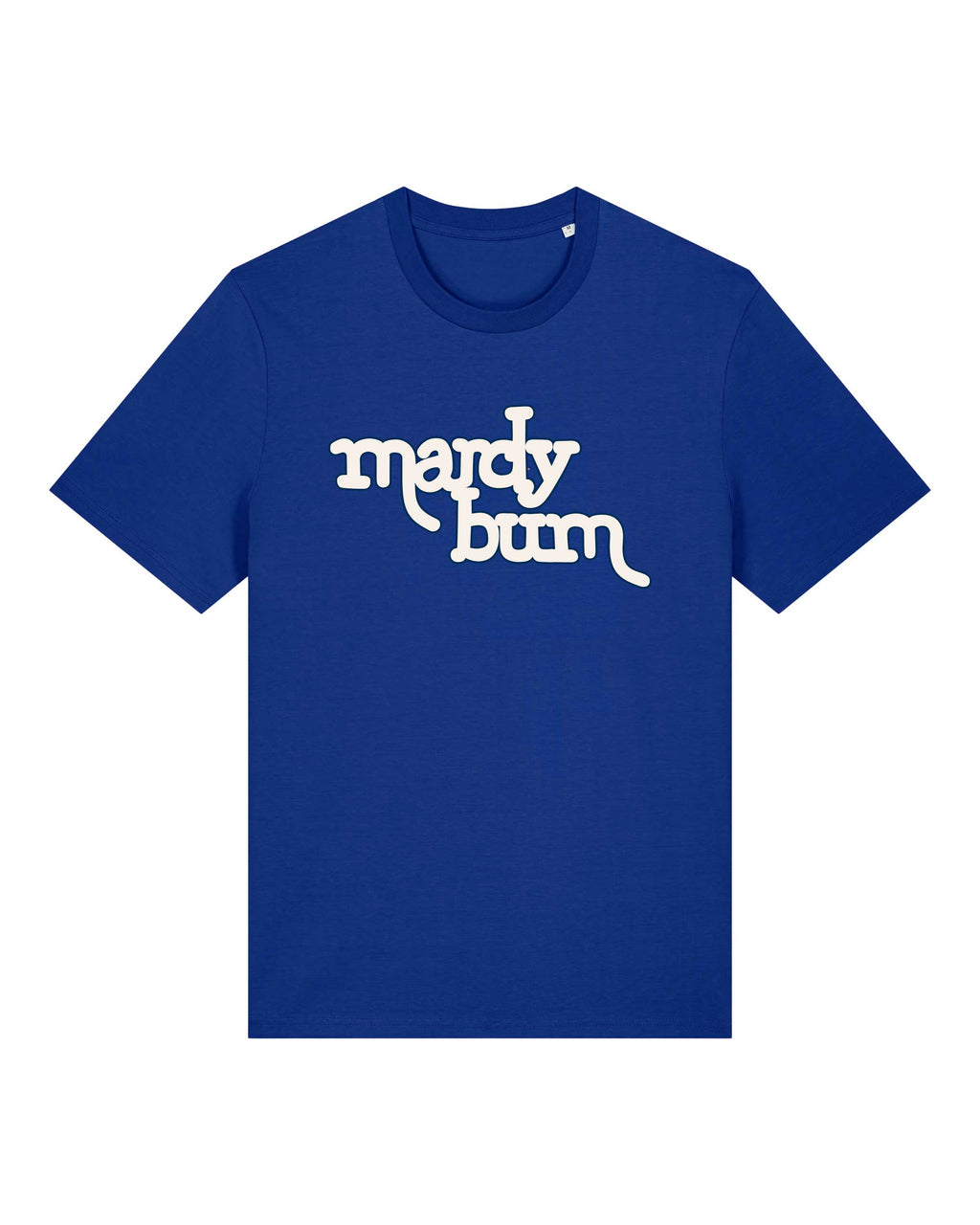 A royal blue short-sleeve crewneck t-shirt with the phrase 'mardy bum' printed in a stylized white script inspired by Arctic Monkeys across the chest, displayed on a solid white background.